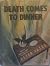 Death Comes to Dinner (Five...
