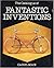 The Catalogue of Fantastic Inventions (English and French Edition)