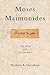 Moses Maimonides: The Man and His Works by Herbert Davidson (2010-08-09)