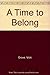 A Time to Belong [7/5/1990] Vicki Grove