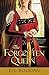 The Forgotten Queen by D.L. Bogdan (2013-01-29)