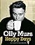 Happy Days by Murs, Olly on...