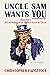Uncle Sam Wants You: World War I and the Making of the Modern American Citizen by Christopher Capozzola(2010-04-12)