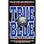 True Blue: True Stories About Real Cops