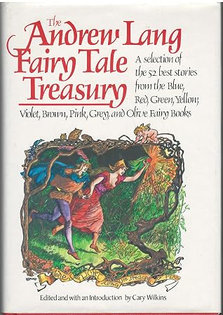 The Andrew Lang fairy tale treasury