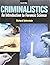 Criminalistics: An Introduction to Forensic Science, Student Value Edition (11th Edition) 11th edition by Saferstein, Richard (2014) Loose Leaf