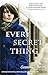 Every Secret Thing by Emma Cole
