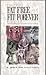 The Polar Fat-Free and Fit Forever Program by James M. Rippe (1996-12-31)