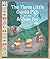 The Three Little Guinea Pigs and the Andean Fox by Ana Velez The Three Little Guinea Pigs and the Andean Fox by Ana Velez