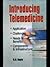 Introducing Telemedicine by B.D. Gupta
