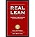 [(Real Lean: The Keys to Sustaining Lean Management (Volume Three) )] [Author: Bob Emiliani] [May-2008]