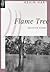 Flame Tree: Selected Poems