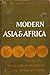 Readings in World History, Volume 9: Modern Asia and Africa