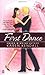 The Bridesmaid Chronicles: First Dance (Bridesmaids Chronicles) by Karen Kendall (2005-08-02)