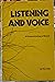 Listening and Voice: A phenomenology of sound
