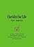 Checklist for Life for Teens: 40 Days of Timeless Wisdom & Foolproof Strategies for Making the Most of Life's Challenges and Opportunities