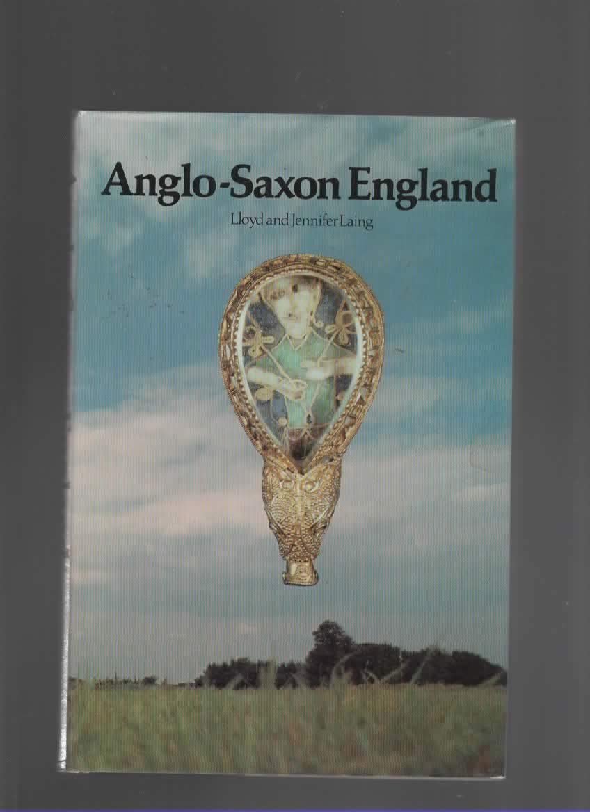 Anglo-Saxon England (Britain Before the Conquest)