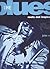 The Blues: Roots and Inspir...