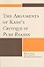 The Arguments of Kant's Critique of Pure Reason By Bryan Hall