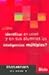 Cómo Identificar En Usted Y En Sus Alumnos Las Inteligencias Múltiples?