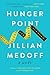 Hunger Point by Medoff, Jillian (2002) Paperback