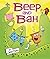Beep and Bah (Carolrhoda Picture Books) Hardcover March 1, 2012