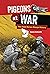 Pigeons at War by Connie Goldsmith
