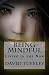 Being Mindful: Living in th...