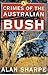 Crimes of the Australian Bush