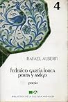 Federico García Lorca, poeta y amigo (Poesía) (Spanish Edition)