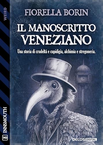 Il manoscritto veneziano (Italian Edition)
