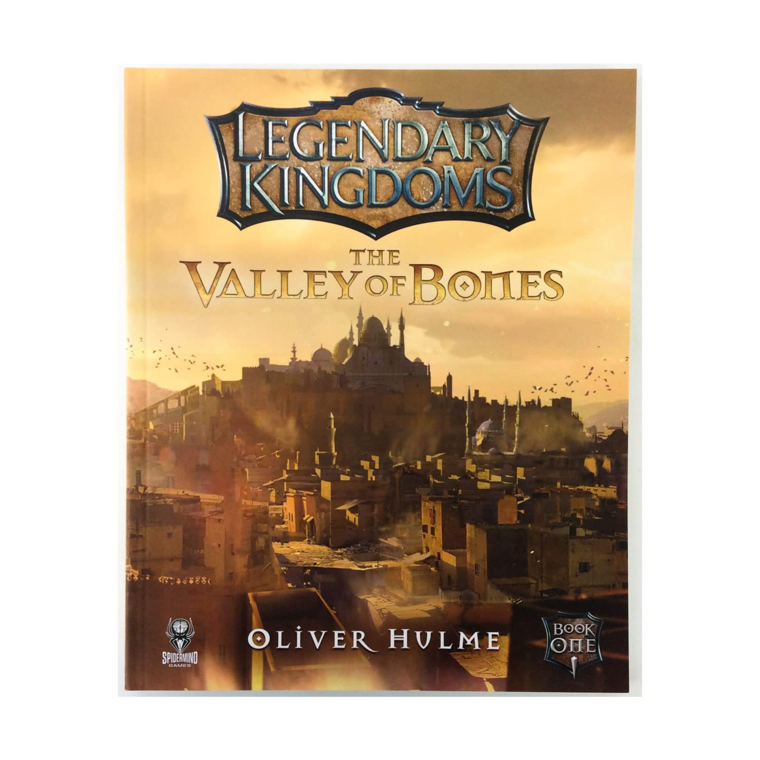 Legendary Kingdoms The Valley of Bones (Book 1)