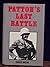 Patton's Last Battle