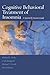 Cognitive Behavioral Treatment of Insomnia: A Session-by-Session Guide by Michael L. Perlis (2008-04-01)
