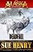Deadfall (An Alaska Mystery) by Sue Henry (2015-07-31)