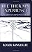 The Therapy Experience: How human kindness heals by Roger Kingerlee (2006-07-15)