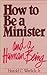 How to Be a Minister and a ...