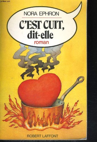 C'est cuit, dit-elle