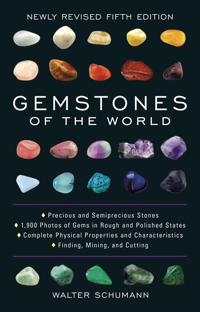 Gemstones of the World: Newly Revised Fifth Edition [Spiral-bound] Walter Schumann (Spiral-bound)