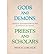 [Gods and Demons, Priests and Scholars: Critical Explorations in the History of Religions] [Author: Lincoln, Bruce] [May, 2012]