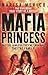 Mafia Princess Paperback January 7, 2014 by Marisa Merico