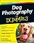 Dog Photography For Dummies...