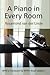 A Piano in Every Room by Rosamond Van Der Linde