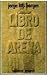 El Libro De Arena / The Book of Sand (El Libro de bolsillo ; ... by Jorge Luis Borges