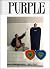 Purple Magazine: The Love I...