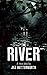 (The River) [By: Butterworth, Jez] [Nov, 2014]