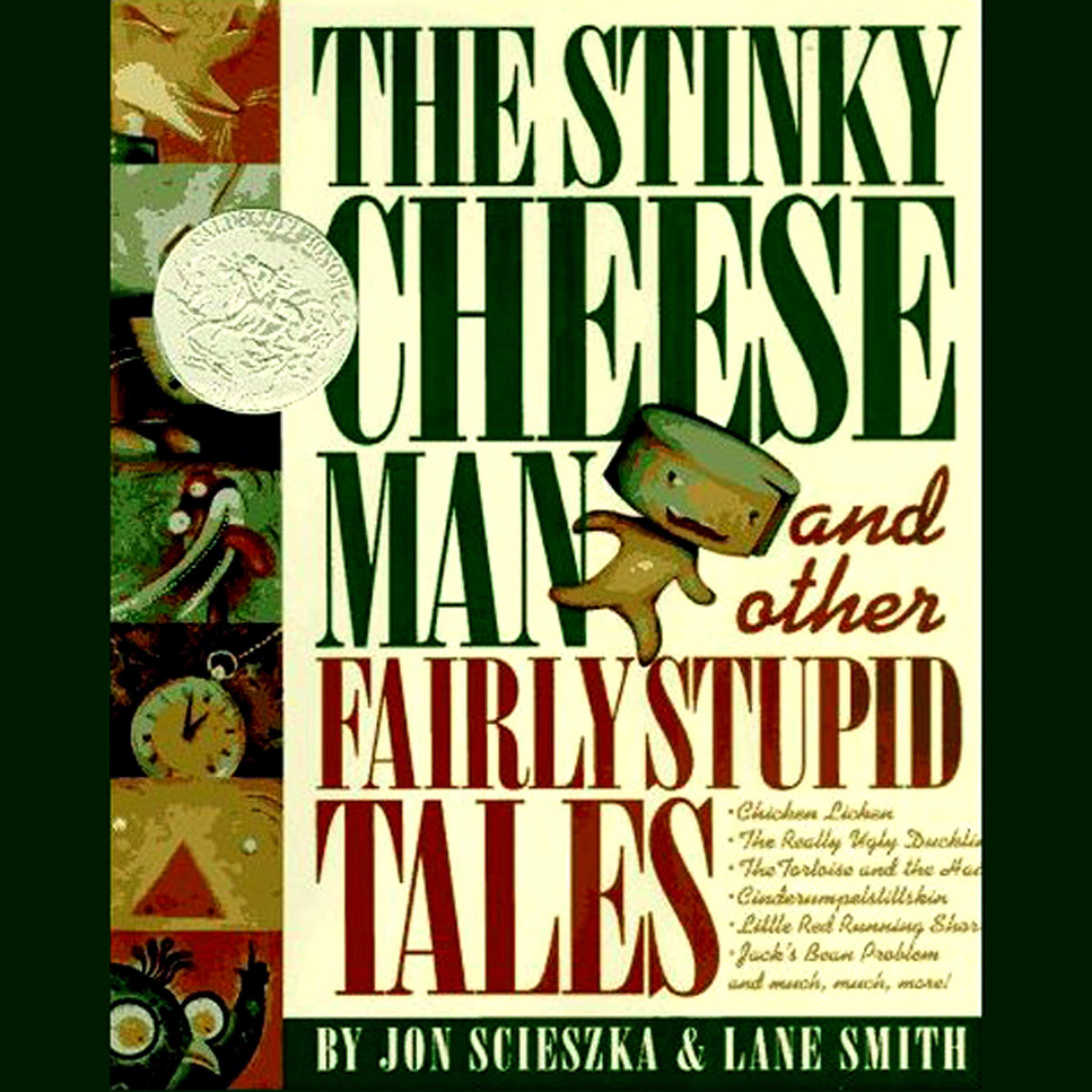 The Stinky Cheese Man: And Other Fairly Stupid Tales