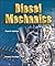 Diesel Mechanics[ DIESEL MECHANICS ] By Schulz, Erich J. ( Au... by Erich J. Schulz