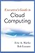 Executive's Guide to Cloud Computing by Marks, Eric A., Lozano, Bob [Wiley,2010] [Hardcover]