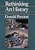Rethinking Art History: Meditations on a Coy Science by Donald Preziosi (1991-01-23)